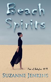 Beach Spirits: Pam of Babylon Book #11
