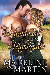 Enchantment of a Highlander (Highlander, #3)