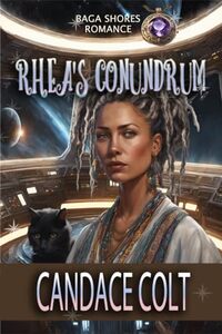 RHEA'S CONUNDRUM: A Baga Shores Romance - Published on Dec, 2023