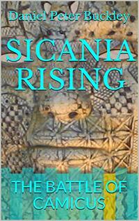 SICANIA RISING    THE BATTLE OF CAMICUS