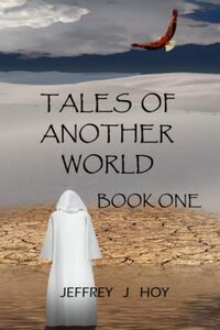 Tales of Another World: Book One - Published on Nov, 2021