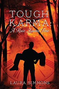 Tough Karma: A Race Against Time (Karma Series Book 1)