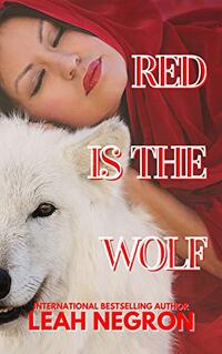 Red is The Wolf