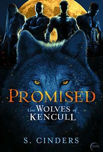 Promised (The Wolves of Kencull Book 1)
