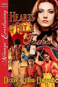 Hearts on Fire 3: Tasha [Hearts on Fire 3] (Siren Publishing Menage Everlasting)