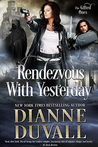 Rendezvous With Yesterday (The Gifted Ones Book 2) - Published on Oct, 2016