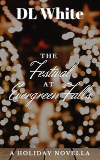 The Festival at Evergreen Falls