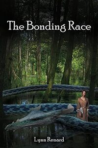 The Bonding Race: A Fantasy Adventure Novelette - Published on May, 2021