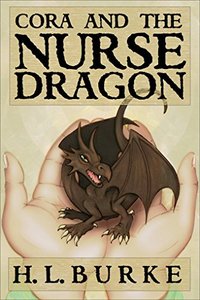 Cora and the Nurse Dragon