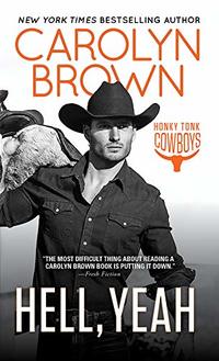 Hell, Yeah (Honky Tonk Book 2)