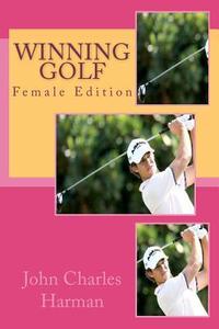 Winning Golf: Female Edition