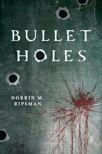 Bullet Holes