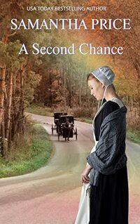 A Second Chance (Amish Romance Secrets Book 5)