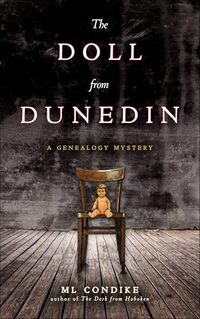 The Doll from Dunedin: A Genealogy Mystery Book 2