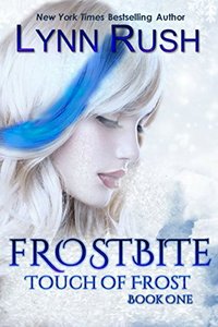 Frostbite (Touch of Frost Book 1) - Published on Sep, 2013