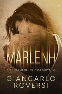 Marlenh: an intense steamy romance with mystery suspense thriller (Pulstarverse)