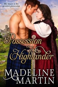 Possession of a Highlander (Highlander, #2)