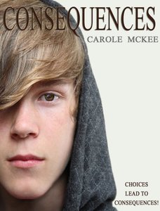 Consequences (Choices Series Book 4)