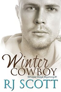 Winter Cowboy (Whisper Ridge, Wyoming Book 1)