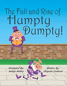 The Fall and Rise of Humpty Dumpty