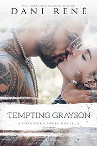 Tempting Grayson: A Forbidden Fruit Novella