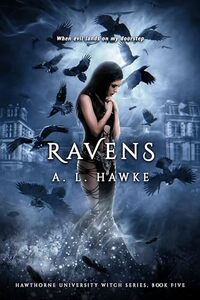 Ravens (The Hawthorne University Witch Series Book 5)