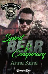 Spirit Bear Conspiracy (Brotherhood of the Wild 1): A Riptide MC Romance