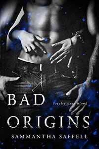 Bad Origins (The Hellborn Series Book 3)