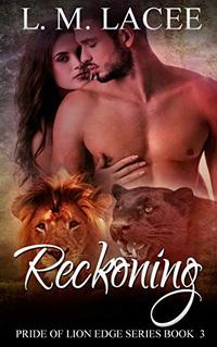 Reckoning: Pride of Lion Edge Book 3