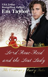 Lord Rose Reid and the Lost Lady (The Contrary Fairy Tales Book 3)