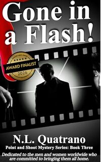 Gone in a Flash (Point and Shoot Mystery Series Book 3)