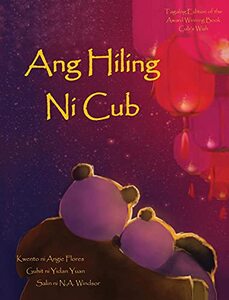 Ang Hiling Ni Cub (Tagalog Edition)