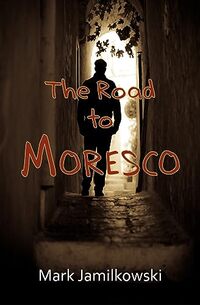 The Road to Moresco