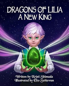 Dragons of Lilia : A New King