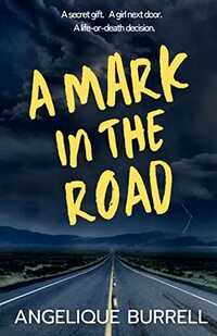 A Mark in the Road