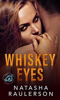 Whiskey Eyes: Suspenseful Seduction World