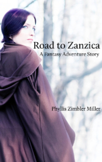 Road to Zanzica: A Fantasy Adventure Story