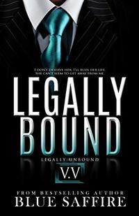 Legally Bound 5.5: Legally Unbounded Final Installment - Published on Jun, 2017