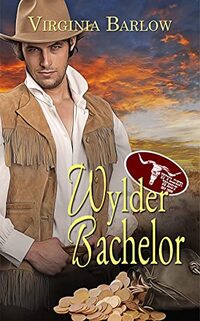 Wylder Bachelor (The Wylder West)