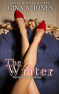 The Writer: The Occupational Series (The Occupation Series Book 1)