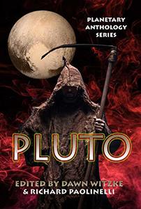 Planetary Anthology Series: Pluto (Tuscany Bay's Planetary Anthology Series Book 1)