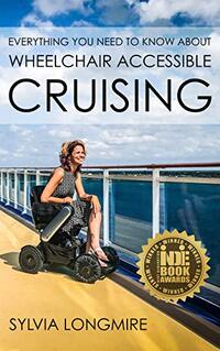 Everything You Need to Know About Wheelchair Accessible Cruising