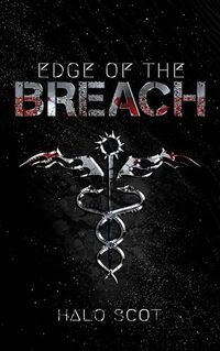 Edge of the Breach (Rift Cycle Book 1) - Published on Jan, 2020