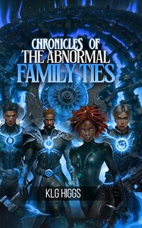 Chronicles of the Abnormals: Family Ties - Published on Dec, 2023