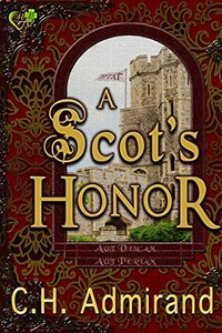 A Scot's Honor (Mo Ghrá Mo Chroí Go Deo Series Book 3)