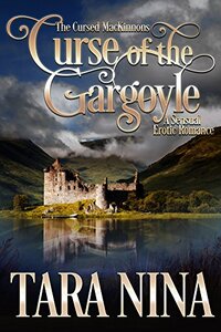 Curse of the Gargoyle (Cursed MacKinnons Book 1)