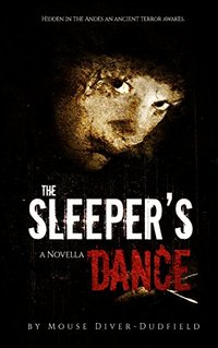 The Sleeper's Dance: A Novella