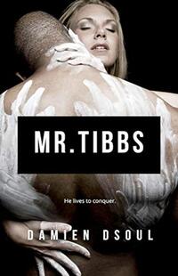 Mr. Tibbs