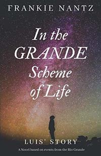 In the Grande Scheme of Life: Luis' Story