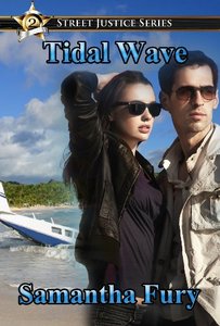 Tidal Wave (Street Justice Book 2)